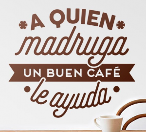 a-quien-madruga-un-buen-cafe-le-ayuda